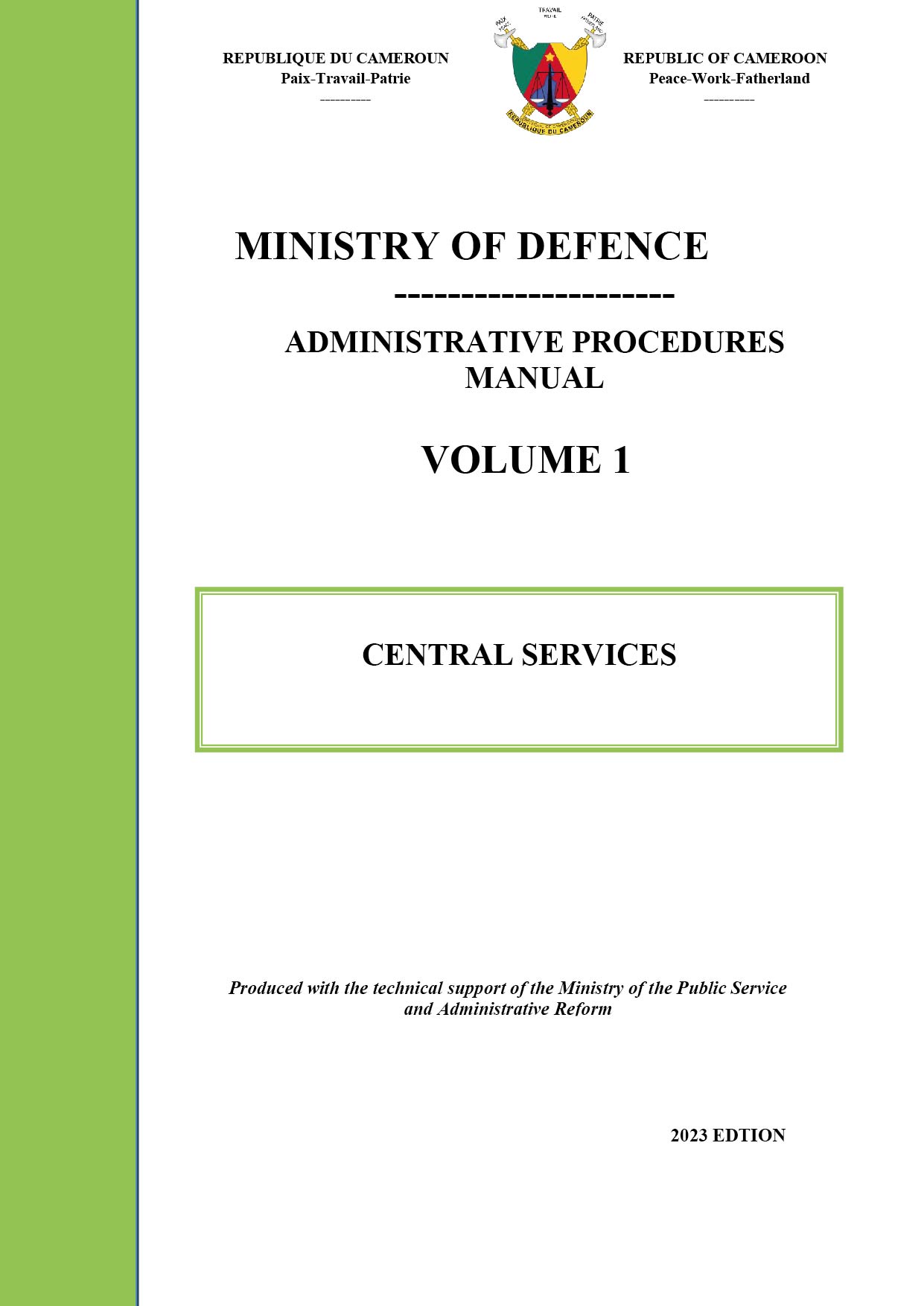 ADMINISTRATIVE PROCEDURES MANUAL CENTRAL SERVICES VOLUME 1