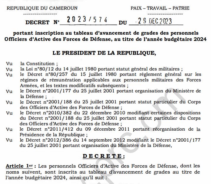 DECRET N°2023/574 du 29 DEC 2023 portant inscription au tableau d’avancement de grades des personnels Officiers d’Active des Forces de Défense, au titre de l’année budgétaire 2024.