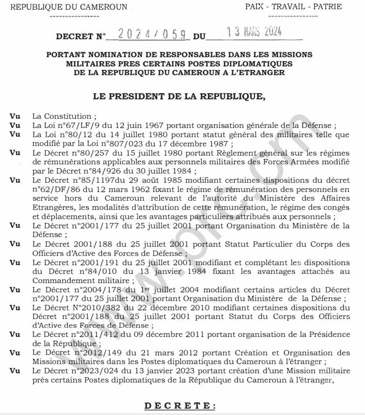 Décret N°2024/059 du 13 mars 2024 portant nomination de responsables dans les missions militaires près certains postes diplomatiques de la république du Cameroun à l’étranger.
