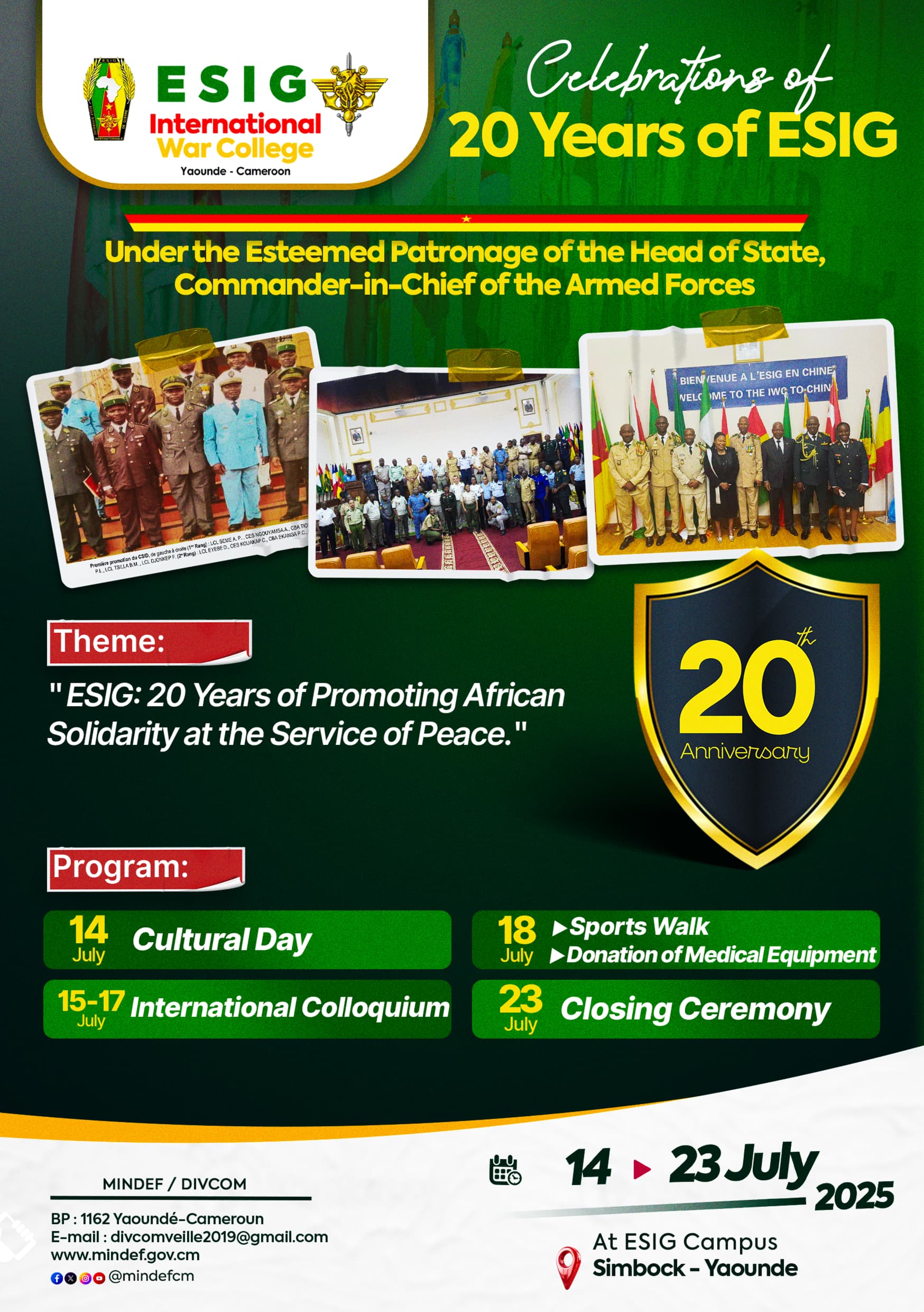 Celebration of 20 Years of ESIG. Theme: “ESIG: 20 years of Promoting African Solidarity at the Service of Peace.”