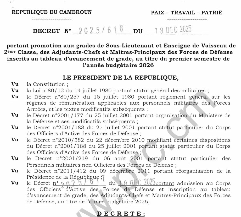 Décret N°2025/618 du 18 décembre 2025 portant promotion aux grades de Sous-Lieutenant et Enseigne de Vaisseau de 2ème Classe,au titre de l’année budgétaire 2026