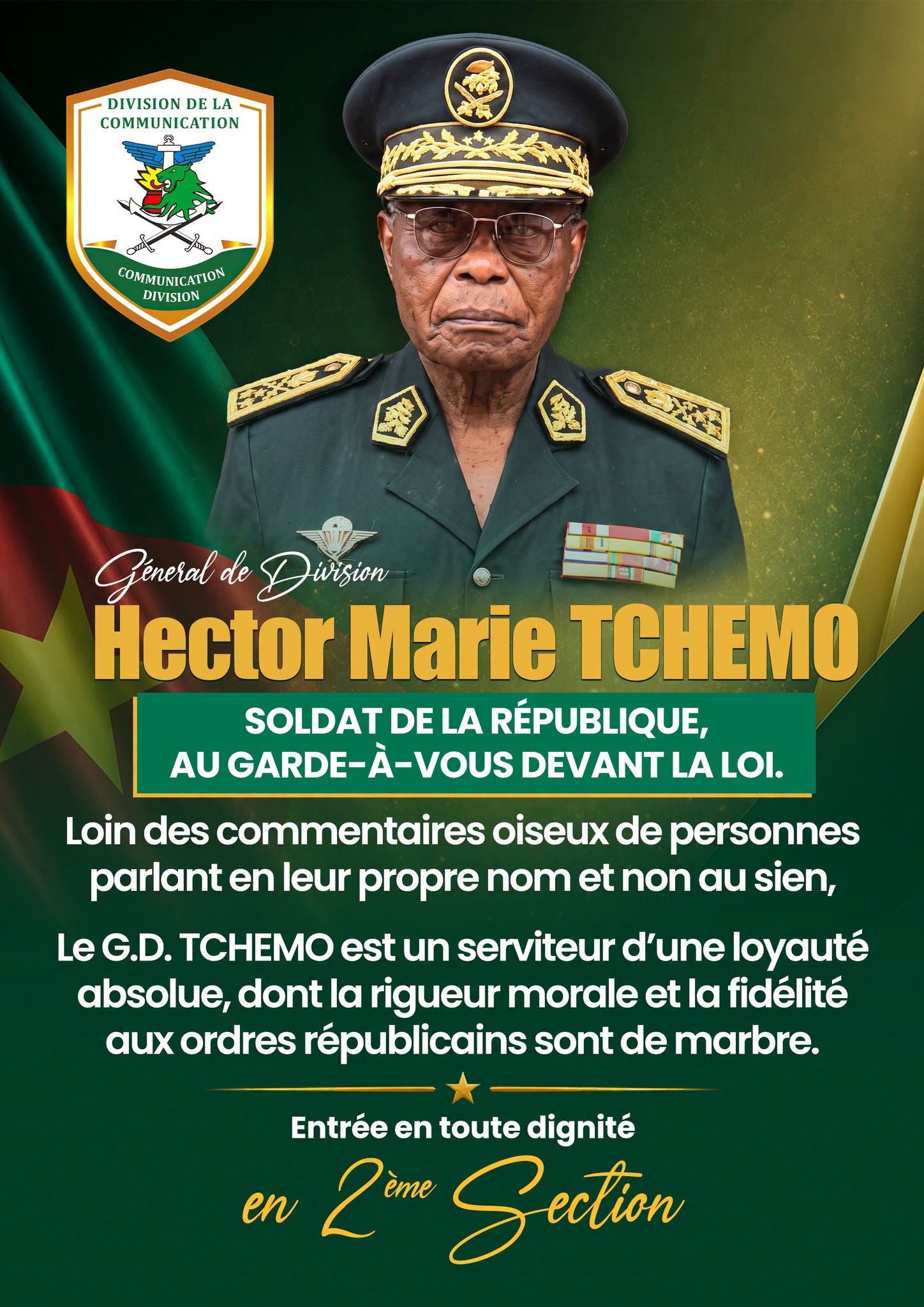Général de Division Hector Marie TCHEMO SOLDAT DE LA REPUBLIQUE AU GARDE-A-VOUS DEVANT LA LOI